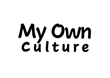 My Own Culture